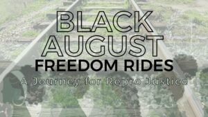black august freedom rides